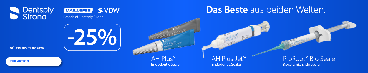 Denstply Sirona VDW AH PLUS, -JET & ProRoot Bio Sealer -25% bis zum 31.07.2026!