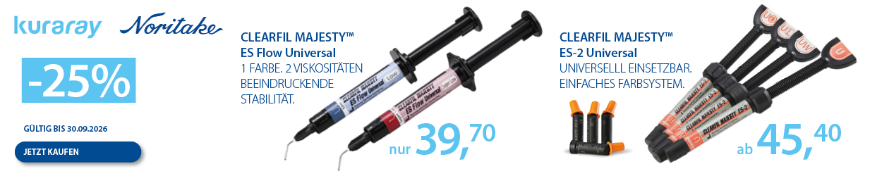 Kuraray Clearfil Majesty Universal & ES Flow: Sparen Sie 25% - nur für kurze Zeit!