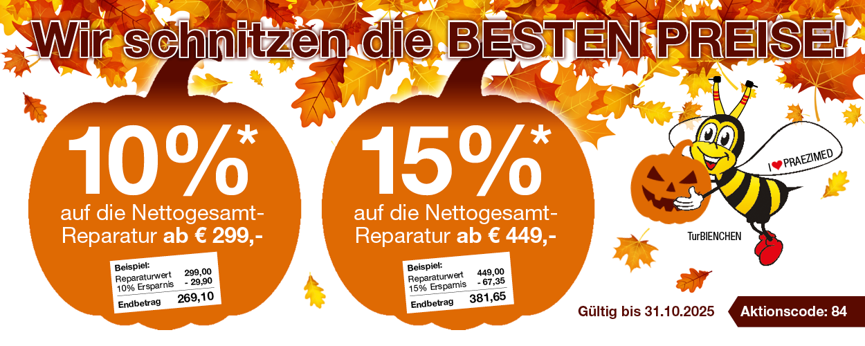 Praezimed AKTION: Bis zu 15%* sparen bei Ihrer nächsten Reparatur - gültig bis 31.10.2025